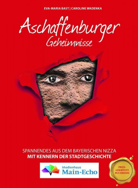 Aschaffenburger Geheimnisse: Spannendes aus dem bayerischen Nizza
