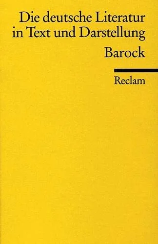 Die deutsche Literatur in Text und Darstellung. Barock.