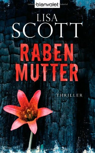 Rabenmutter: Thriller