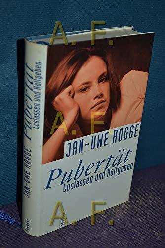 Pubertät: Loslassen und Haltgeben