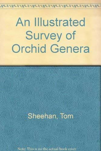 An Illustrated Survey Of Orchid Genera
