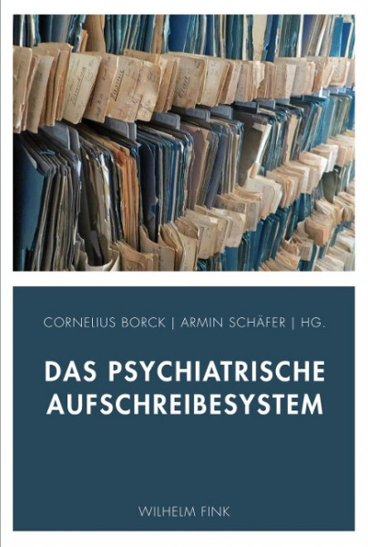 Das psychiatrische Aufschreibesystem