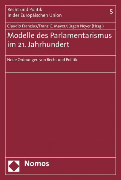 Modelle des Parlamentarismus im 21. Jahrhundert