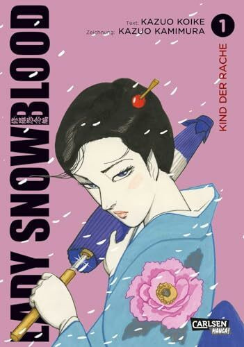 Lady Snowblood (Neuedition) 1: Neuedition | Historisches Action-Drama mit starker weiblicher Heldin