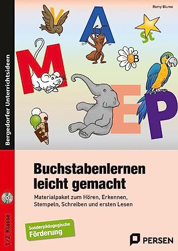 Buchstabenlernen leicht gemacht: Materialpaket zum Hören, Erkennen, Stempeln, Schreiben und ersten Lesen (1. und 2. Klasse)