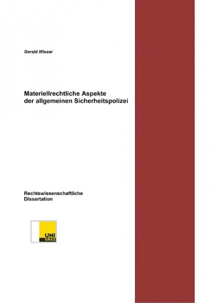 Materiellrechtliche Aspekte der allgemeinen Sicherheitspolizei