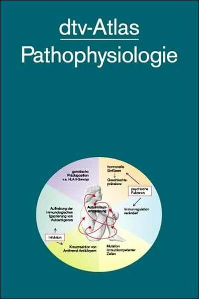 dtv - Atlas Pathophysiologie. Taschenatlas der Pathophysiologie.