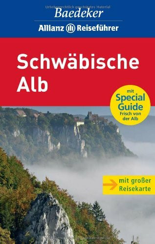 Baedeker Allianz Reiseführer Schwäbische Alb: Mit Special Guide Frisch von der Alb