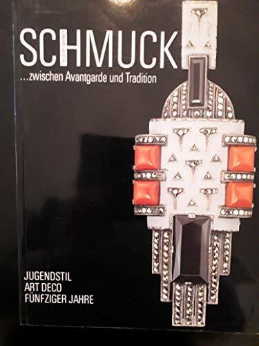 Schmuck...zwischen Avantgarde und Tradition