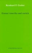 Werke 08. Einmal Amerika und zurück