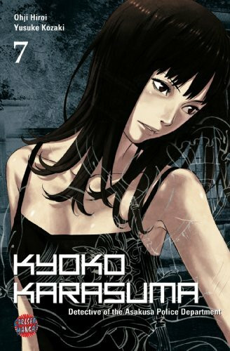 Kyoko Karasuma, Band 7: Detective of the Asakusa Police Department