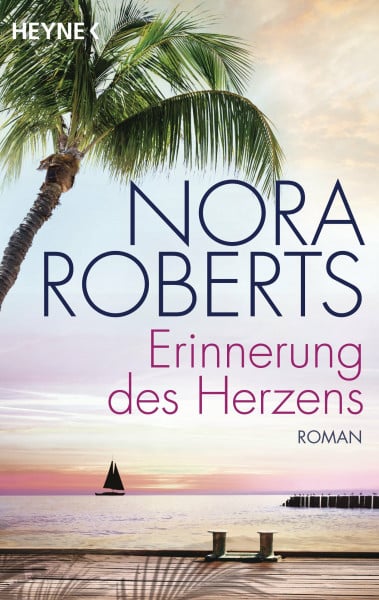 Erinnerung des Herzens: Roman