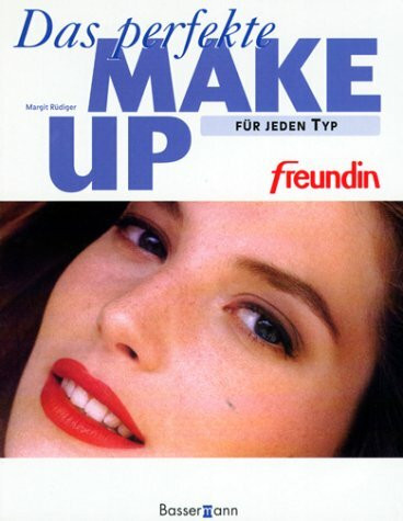 'Freundin' Das perfekte Make-up für jeden Typ