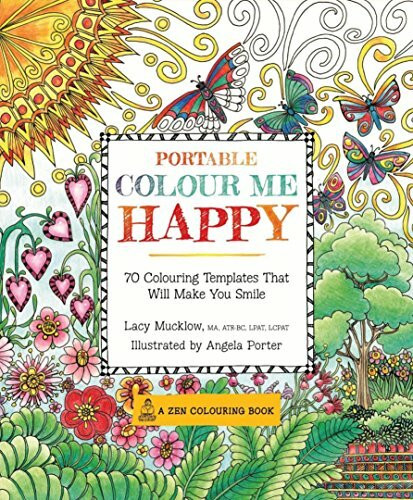 Portable Color Me Happy (A Zen Coloring Book)