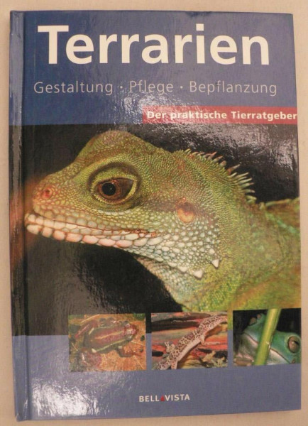 Terrarien: Gestaltung, Pflege, Bepflanzung