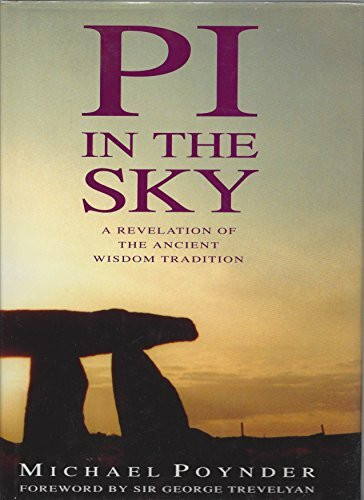 PI IN THE SKY: A Revelation of the Ancient Celtic Wisdom Tradition