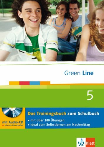 Green Line 5 - Das Trainingsbuch: 5. Lernjahr (Green Line. Bundesausgabe ab 2006)