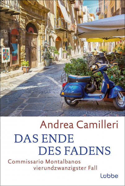 Das Ende des Fadens: Commissario Montalbanos vierundzwanzigster Fall. Roman