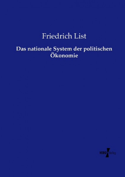 Das nationale System der politischen Ökonomie
