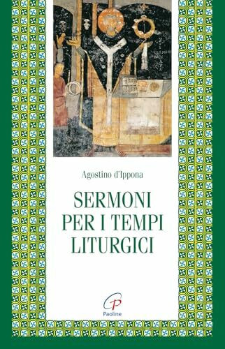 Sermoni per i tempi liturgici (Letture cristiane del primo millennio, Band 17)