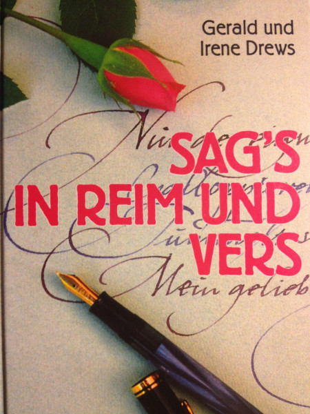 Sag's in Reim und Vers