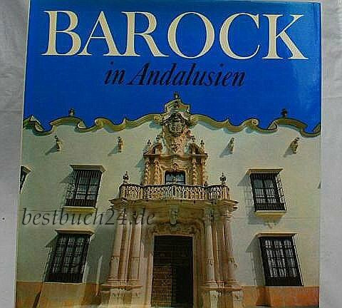 Barock in Andalusien