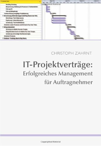 IT-Projektverträge: Erfolgreiches Management für Auftragnehmer