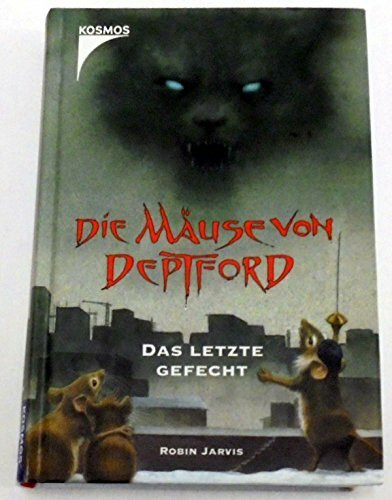 Die Mäuse von Deptford - Das letzte Gefecht