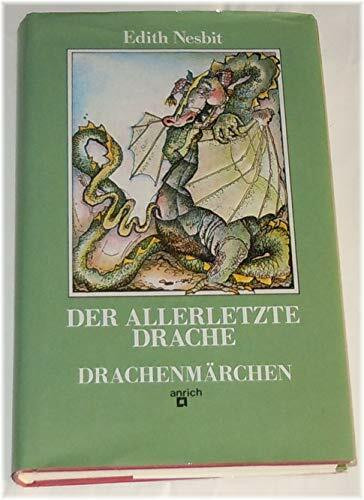 Der allerletzte Drache - Drachenmärchen
