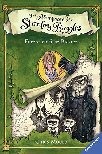 Die Abenteuer des Stanley Buggles 4: Furchtbar fiese Biester