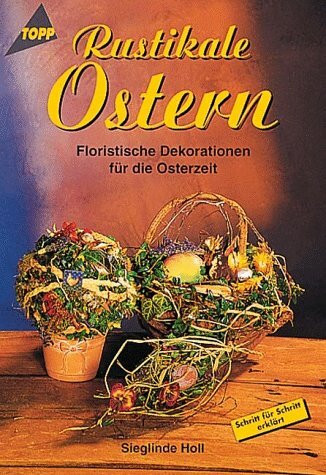 Rustikale Ostern