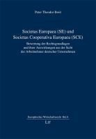 Societas Europaea (SE) und Societas Cooperativa Europaea (SCE)