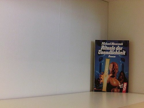 Rituale der Unendlichkeit. Roman. ( Science Fiction).
