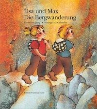 Lisa und Max. Die Bergwanderung