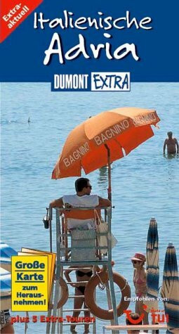 Italienische Adria (DUMONT Extra Reiseführer)