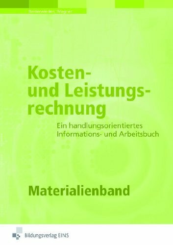 Kosten- und Leistungsrechnung: Materialienband
