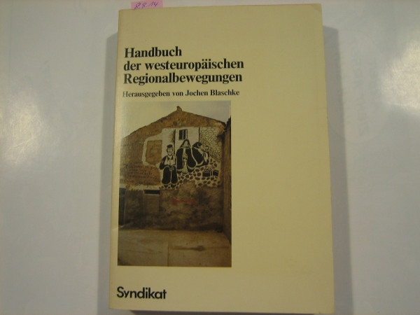 Handbuch der europäischen Regionalbewegungen