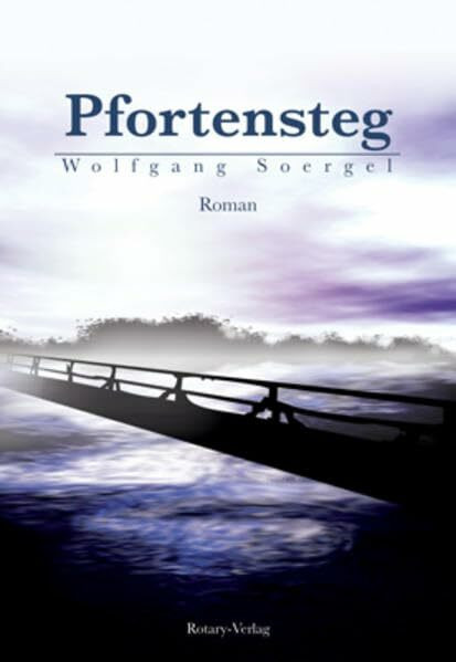 Pfortensteg: Roman