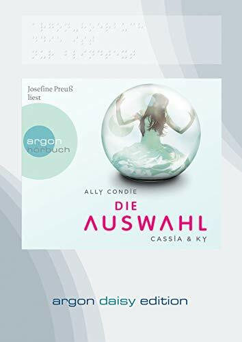 Cassia & Ky. Die Auswahl (DAISY Edition)