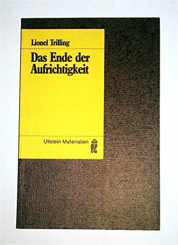 Das Ende der Aufrichtigkeit.
