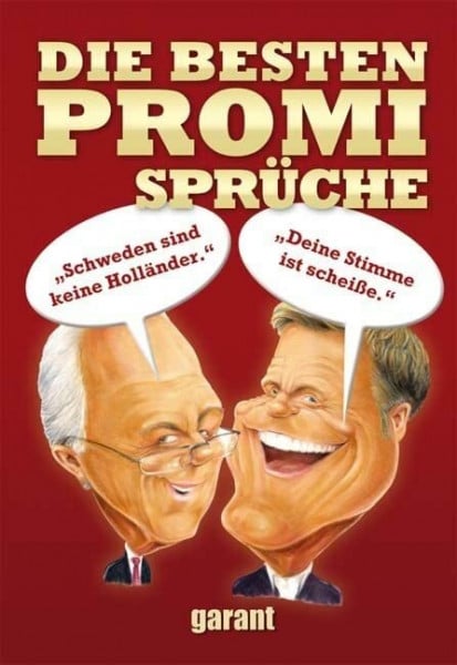 Die besten Promi Sprüche