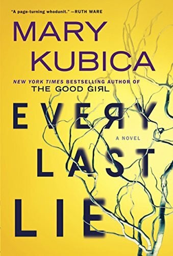 Every Last Lie: A Thrilling Suspense Novel from the author of Local Woman Missing