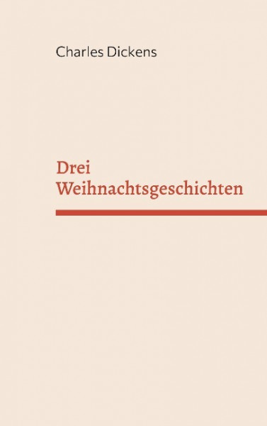 Drei Weihnachtsgeschichten