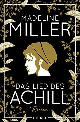 Das Lied des Achill: Die Vorgeschichte zu Christopher Nolans „Odyssee“