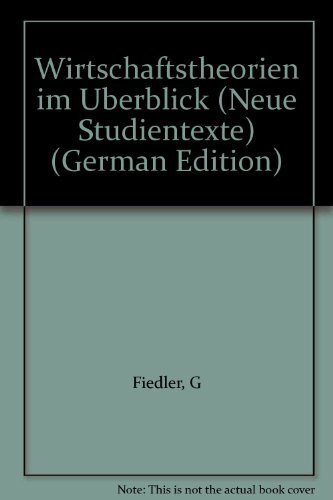 Wirtschaftstheorien im Überblick