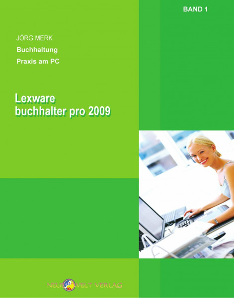 Lexware buchhalter pro 2009: Band 1