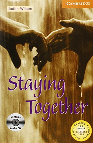 CER4 Staying together with CD (Cambridge English Readers)