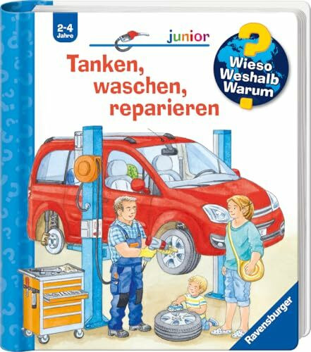 Wieso? Weshalb? Warum? junior, Band 69 - Tanken, waschen, reparieren (Sachbuch ab 2 Jahre - mit Klappen) (junior, 69)