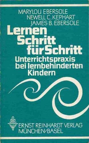 Lernen Schritt für Schritt. Wie Kinder Wissen erwerben