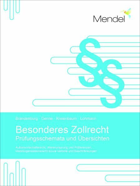 Besonderes Zollrecht: Prüfungsschemata und Übersichten
